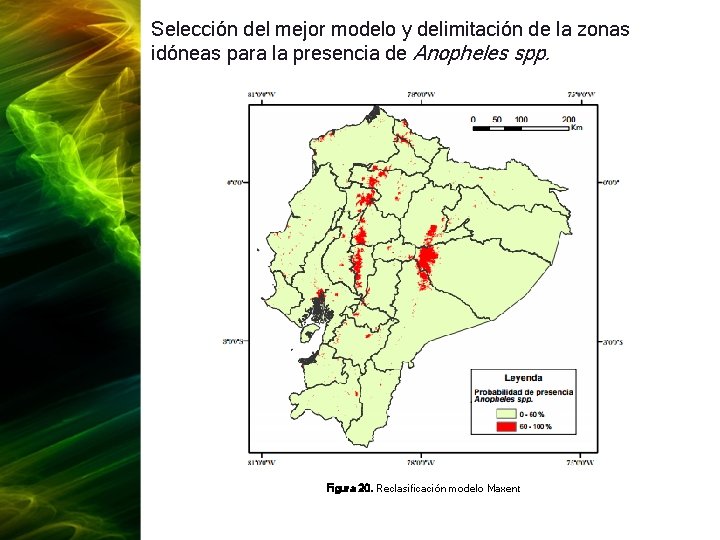 Selección del mejor modelo y delimitación de la zonas idóneas para la presencia de