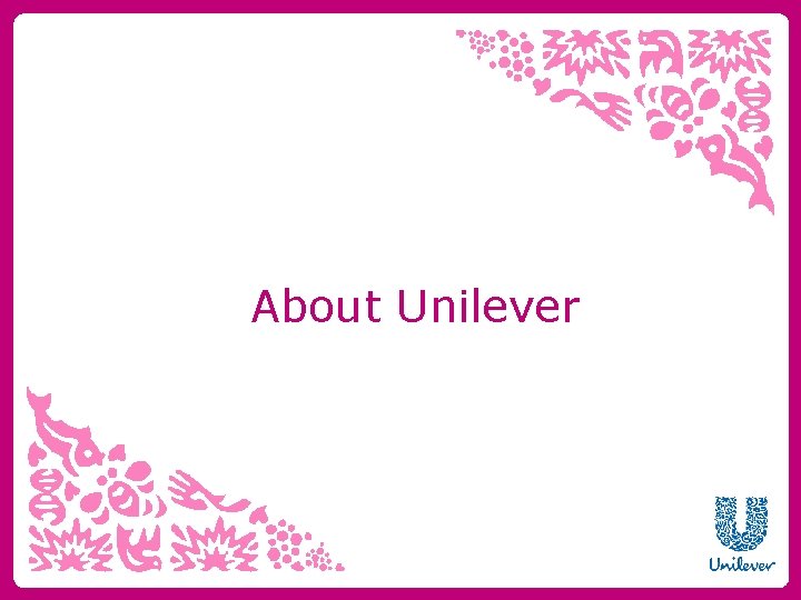 About Unilever 