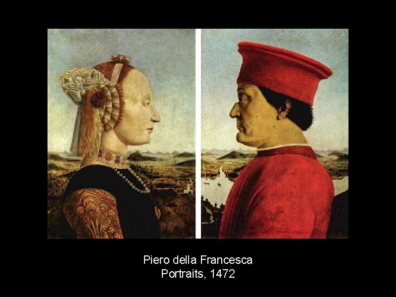 Piero della Francesca Portraits, 1472 