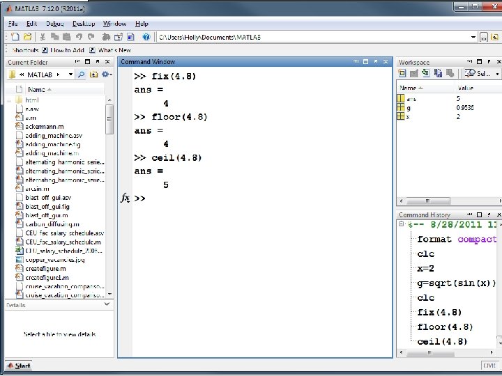 MATLAB for Engineers 3 E, by Holly Moore. © 2011 Pearson Education, Inc. ,