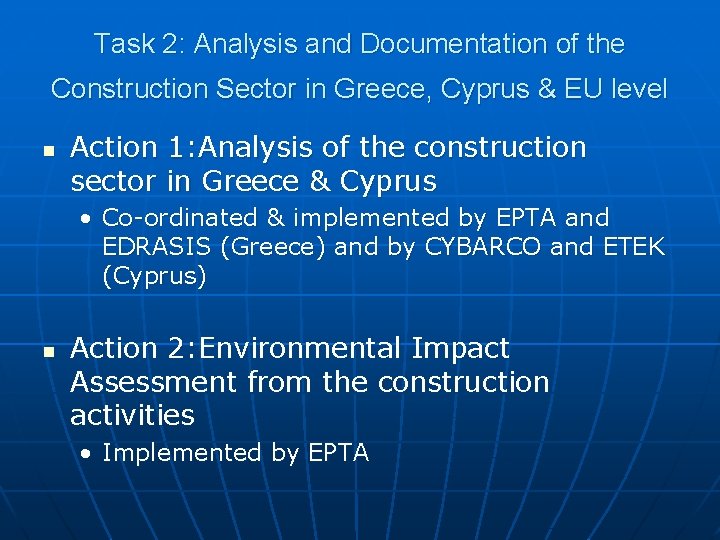 Task 2: Analysis and Documentation of the Construction Sector in Greece, Cyprus & EU