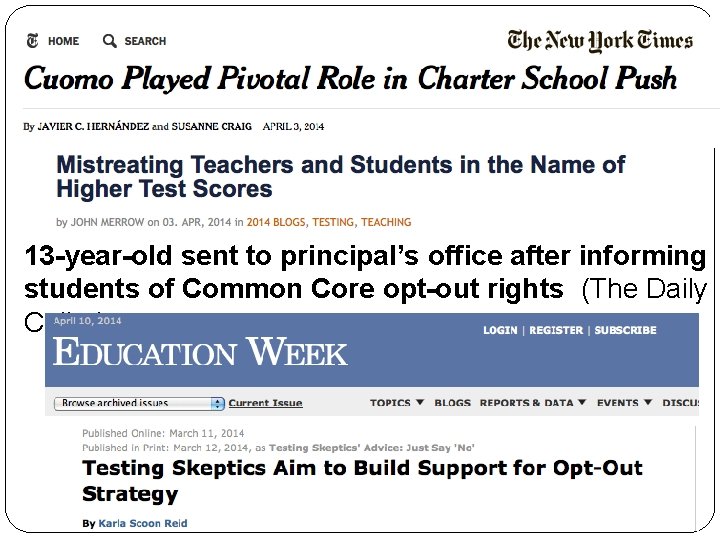 13 -year-old sent to principal’s office after informing students of Common Core opt-out rights