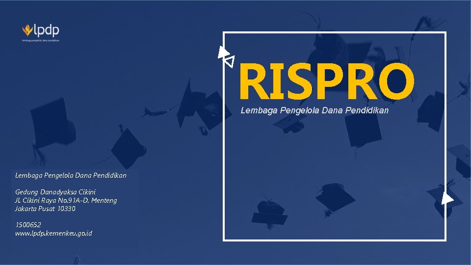 Rispro Lembaga Pengelola Dana Pendidikan Lembaga Dana Pendidikan