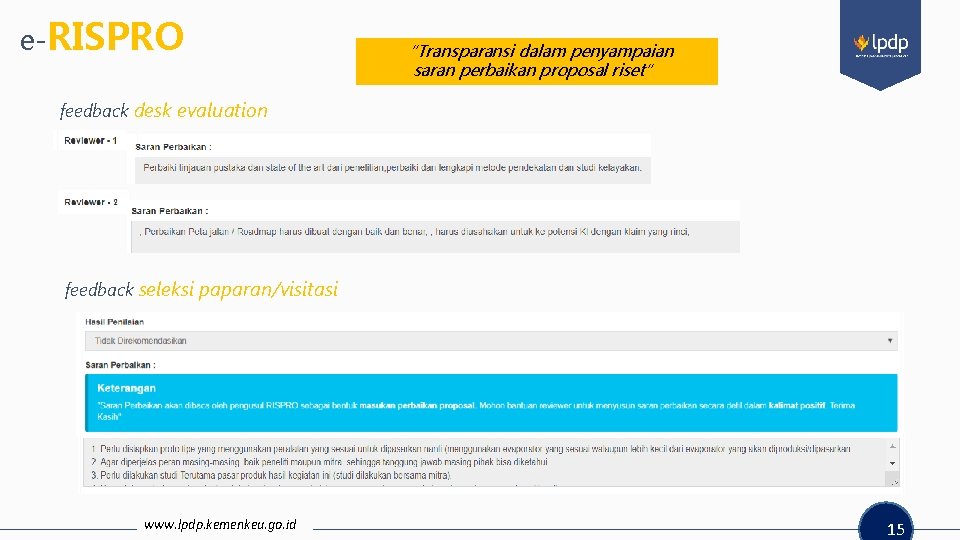 e-RISPRO “Transparansi dalam penyampaian saran perbaikan proposal riset” feedback desk evaluation feedback seleksi paparan/visitasi