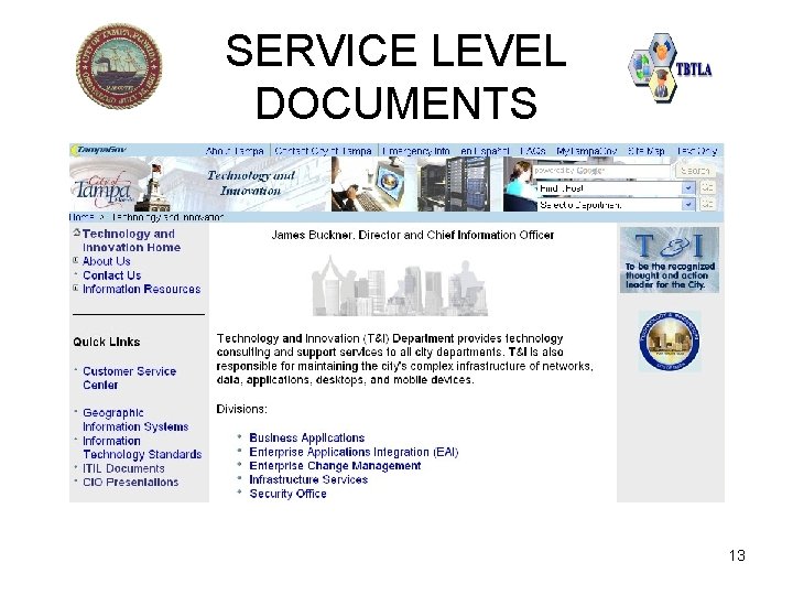 SERVICE LEVEL DOCUMENTS 13 