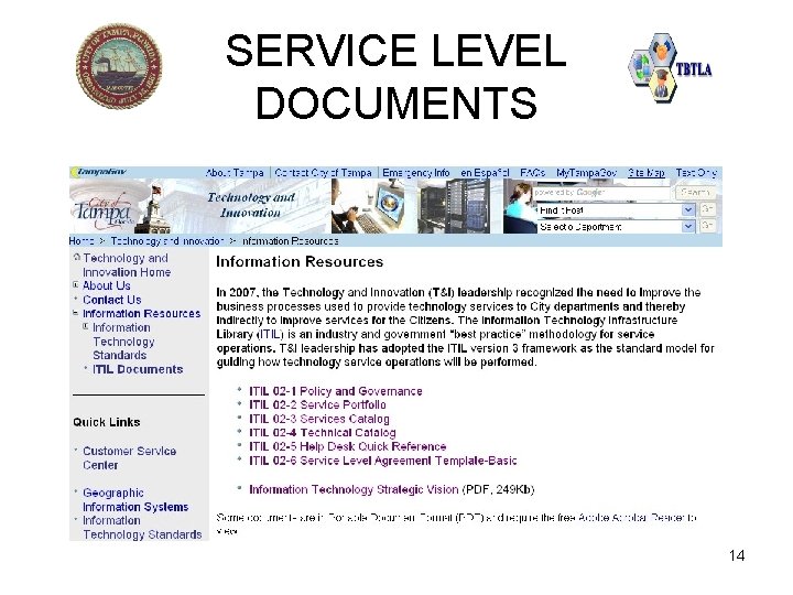 SERVICE LEVEL DOCUMENTS 14 