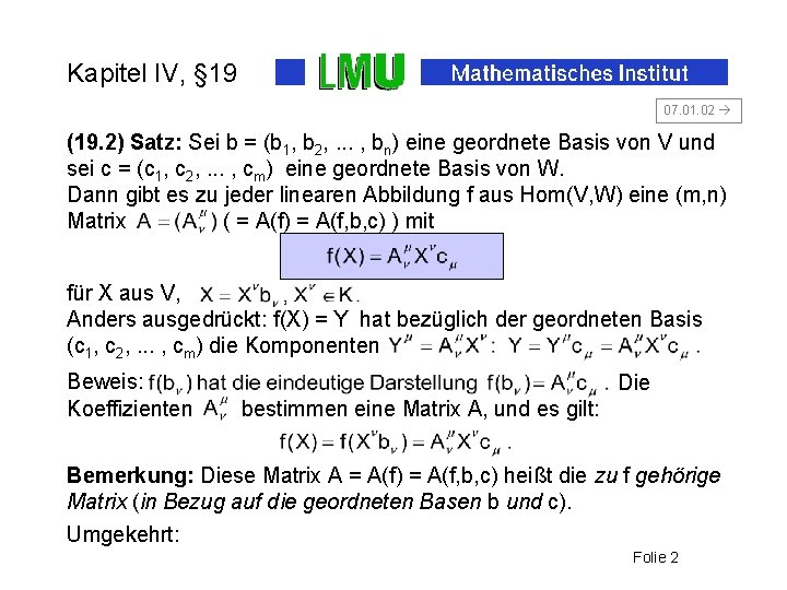 Kapitel IV, § 19 07. 01. 02 (19. 2) Satz: Sei b = (b