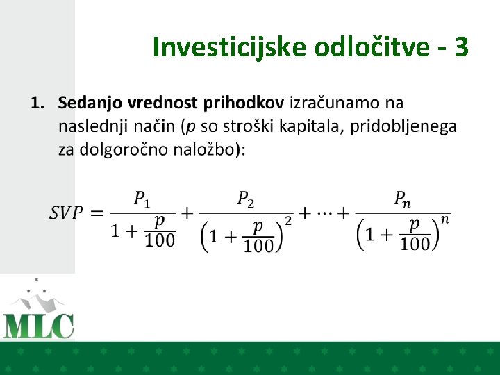 Investicijske odločitve - 3 • 