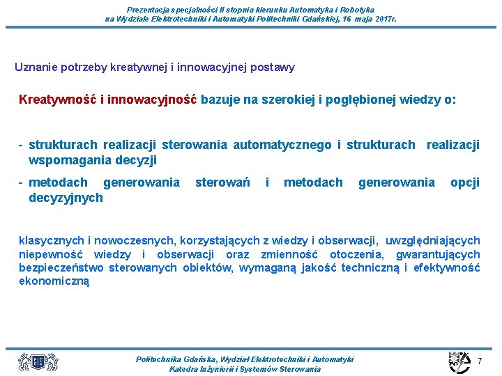 Prezentacja specjalności II stopnia kierunku Automatyka i Robotyka na Wydziale Elektrotechniki i Automatyki Politechniki