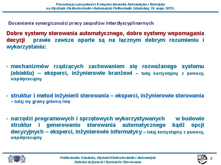 Prezentacja specjalności II stopnia kierunku Automatyka i Robotyka na Wydziale Elektrotechniki i Automatyki Politechniki