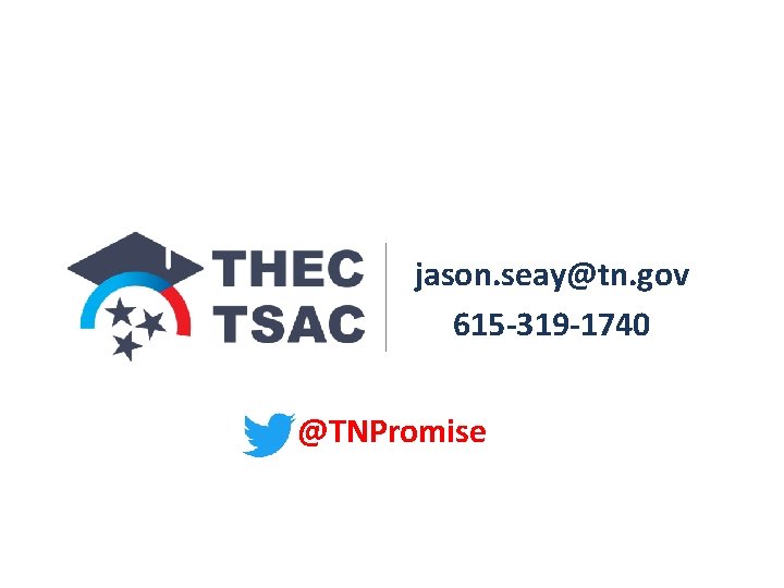 jason. seay@tn. gov 615 -319 -1740 @TNPromise 