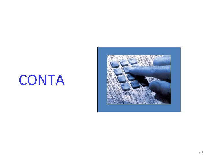 CONTA 40 