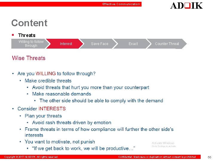 Effective Communication ADq. IK Content § Threats Willing to follow through Copyright © 2017