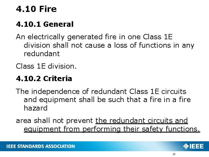 4. 10 Fire 4. 10. 1 General An electrically generated fire in one Class