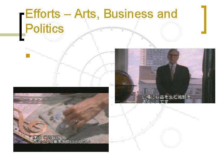 Efforts – Arts, Business and Politics n 