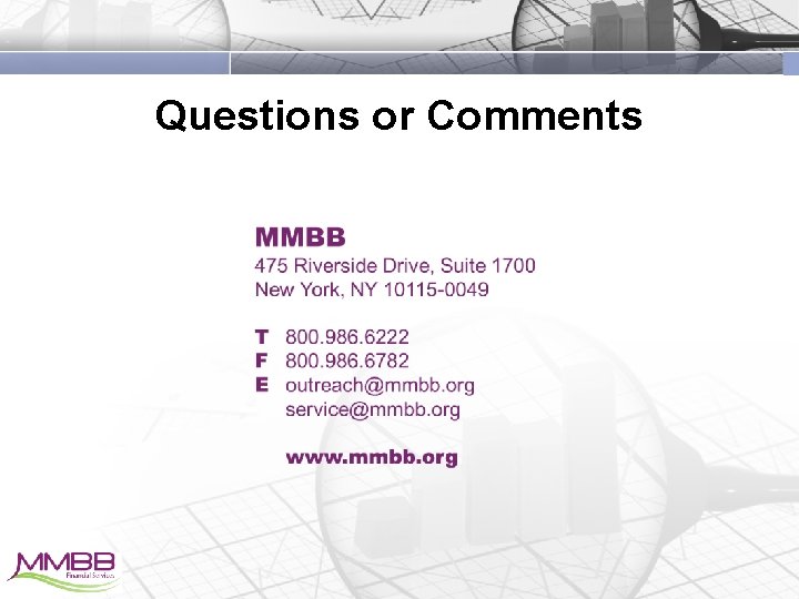 Questions or Comments 