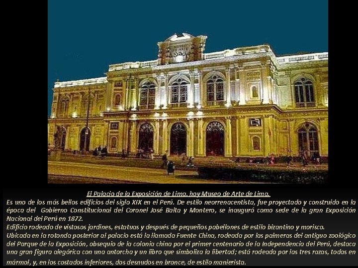  El Palacio de la Exposición de Lima, hoy Museo de Arte de Lima.