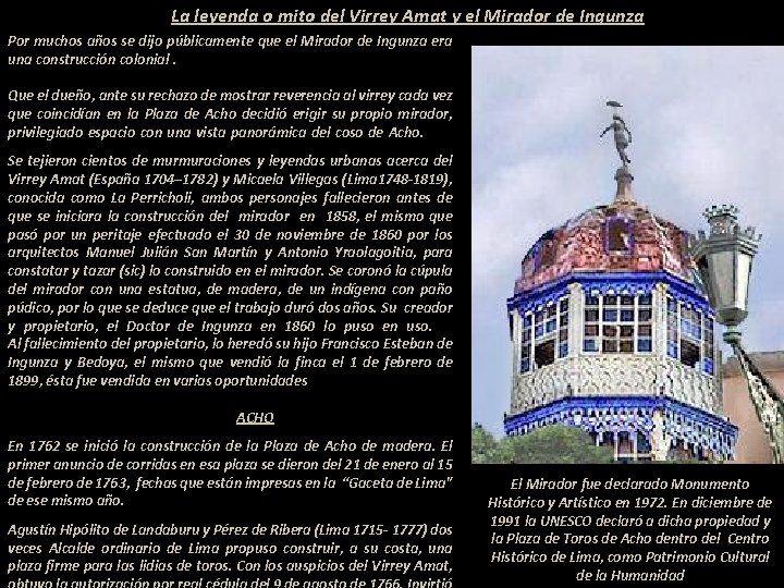 La leyenda o mito del Virrey Amat y el Mirador de Ingunza Por muchos