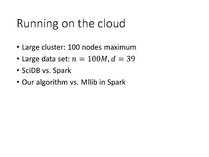 Running on the cloud • 