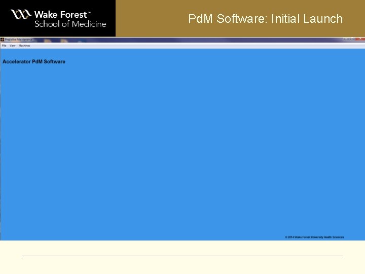 Pd. M Software: Initial Launch 