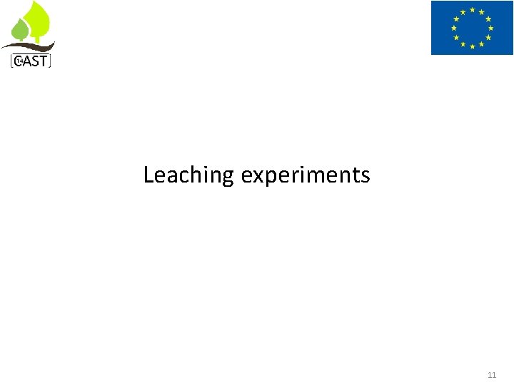 Leaching experiments 11 