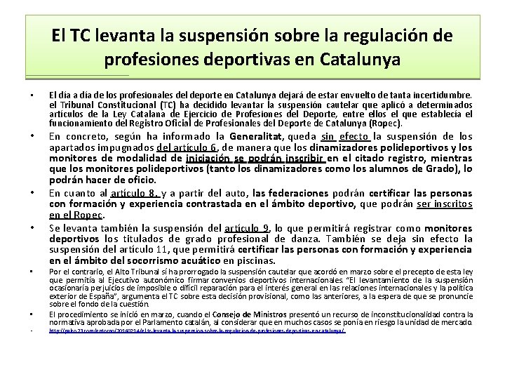 El TC levanta la suspensión sobre la regulación de profesiones deportivas en Catalunya •