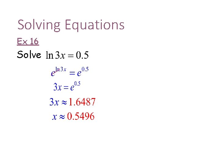 Solving Equations Ex 16 Solve 