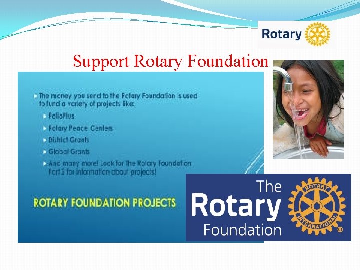 Support Rotary Foundation 