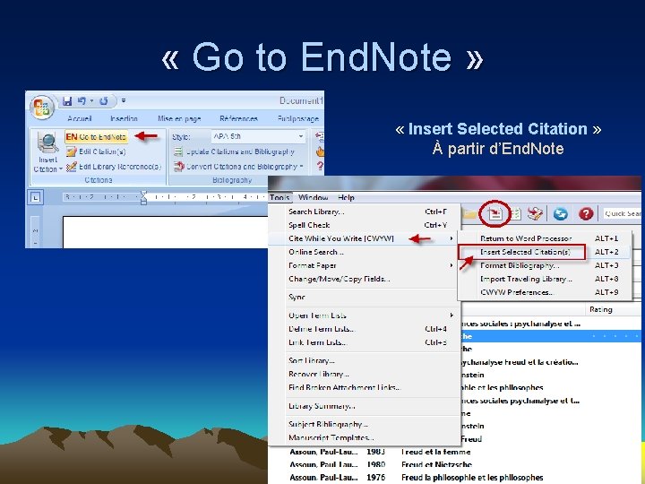  « Go to End. Note » « Insert Selected Citation » À partir