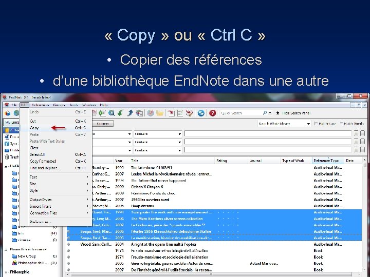  « Copy » ou « Ctrl C » • Copier des références •