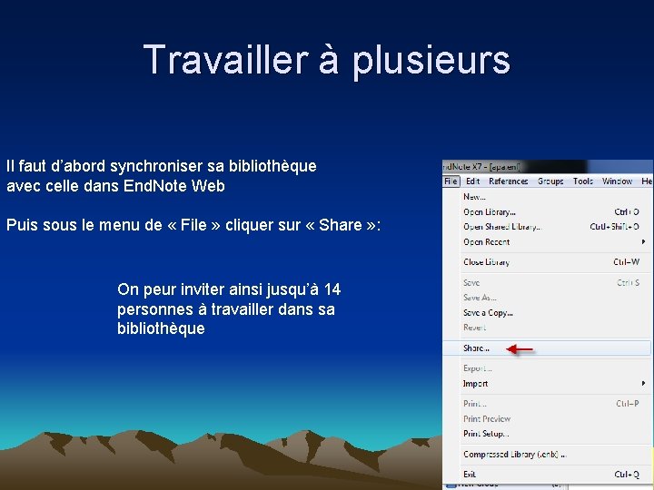 Travailler à plusieurs Il faut d’abord synchroniser sa bibliothèque avec celle dans End. Note