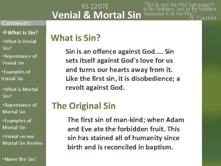 RS 2207 E Contents: v. What is Sin? • What is Venial Sin? •