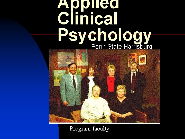 Applied Clinical Psychology Penn State Harrisburg Program faculty 