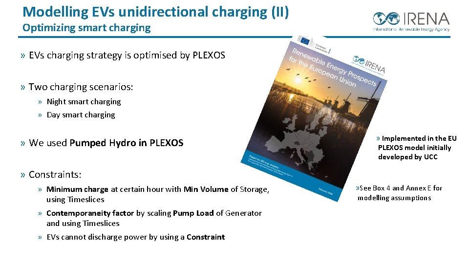 Modelling EVs unidirectional charging (II) Optimizing smart charging » EVs charging strategy is optimised