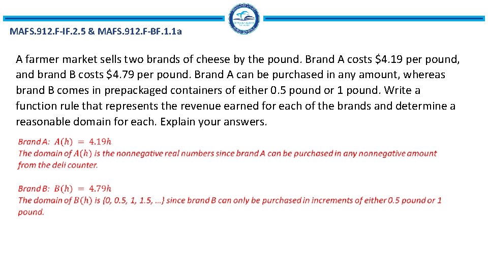 MAFS. 912. F-IF. 2. 5 & MAFS. 912. F-BF. 1. 1 a A farmer