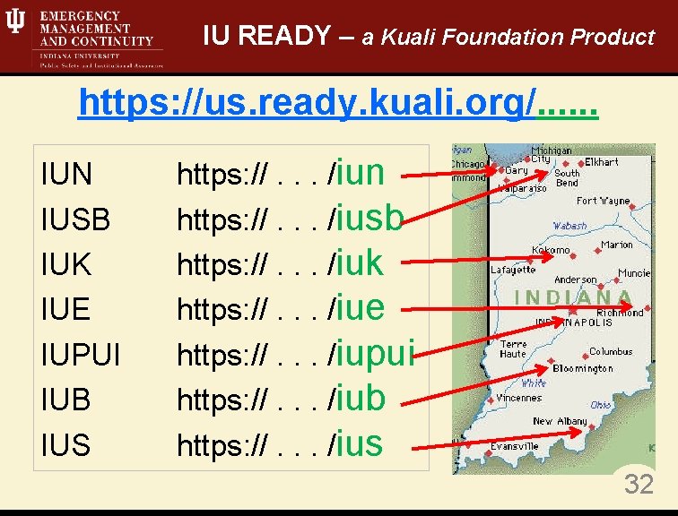 IU READY – a Kuali Foundation Product https: //us. ready. kuali. org/. . .