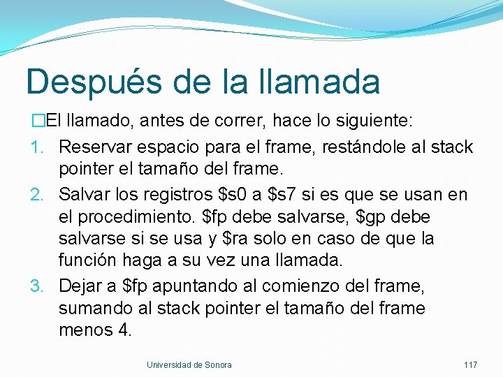 Después de la llamada �El llamado, antes de correr, hace lo siguiente: 1. Reservar