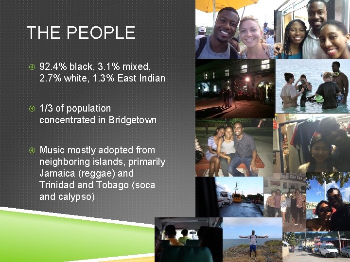 THE PEOPLE 92. 4% black, 3. 1% mixed, 2. 7% white, 1. 3% East