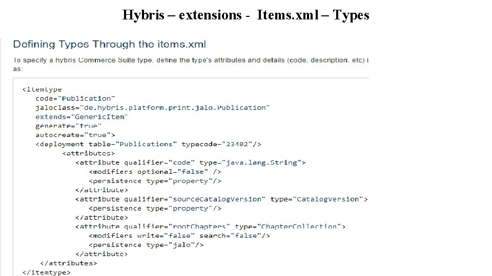 Hybris – extensions - Items. xml – Types 