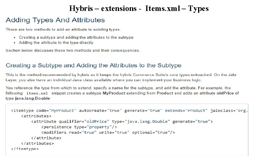 Hybris – extensions - Items. xml – Types 