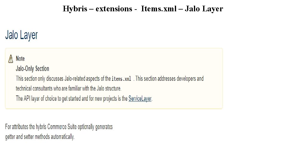 Hybris – extensions - Items. xml – Jalo Layer 