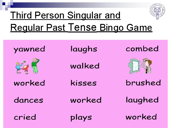 Third Person Singular and Regular Past Tense Bingo Game 