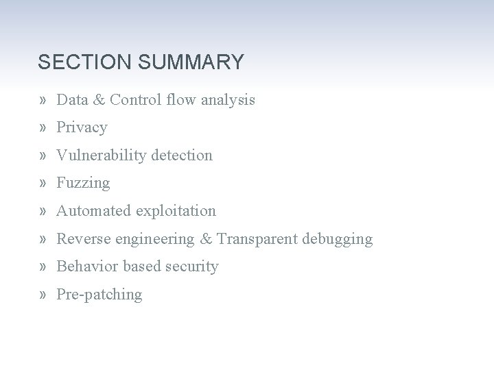 SECTION SUMMARY » Data & Control flow analysis » Privacy » Vulnerability detection »