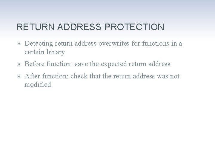 RETURN ADDRESS PROTECTION » Detecting return address overwrites for functions in a certain binary