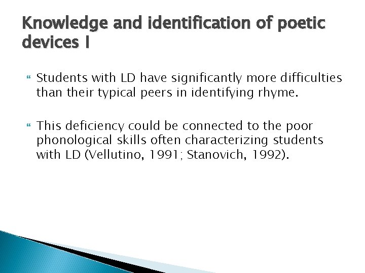 Knowledge and identification of poetic devices I Students with LD have significantly more difficulties