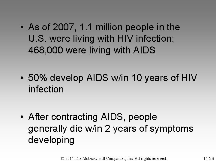  • As of 2007, 1. 1 million people in the U. S. were