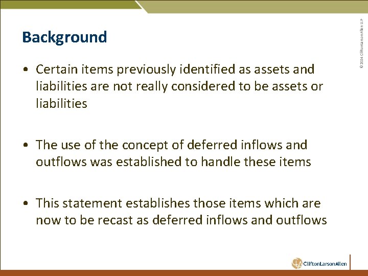 Presented by Jake Lenell Principal Clifton Larson Allen