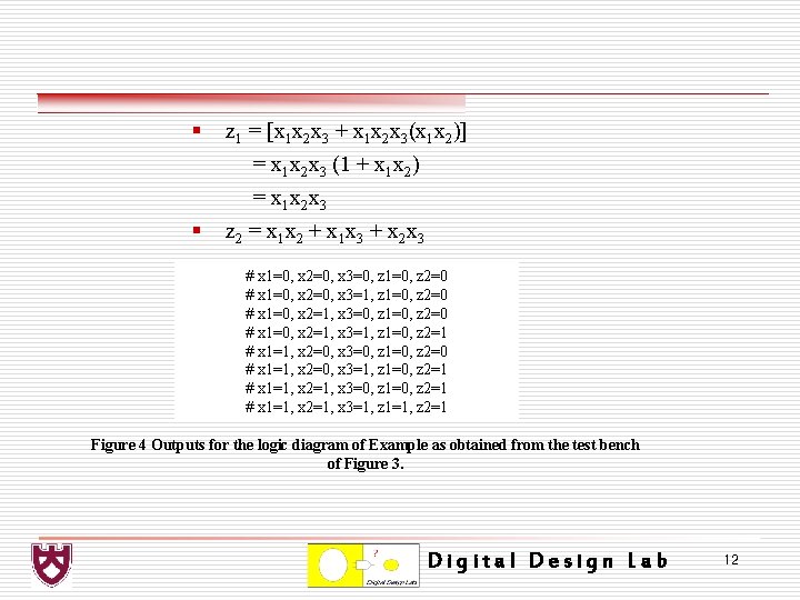 § § z 1 = [x 1 x 2 x 3 + x 1