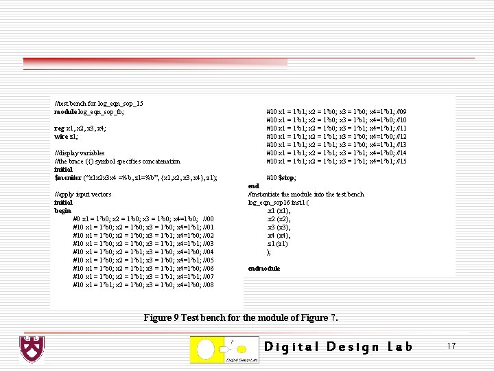 //test bench for log_eqn_sop_15 module log_eqn_sop_tb; reg x 1, x 2, x 3, x