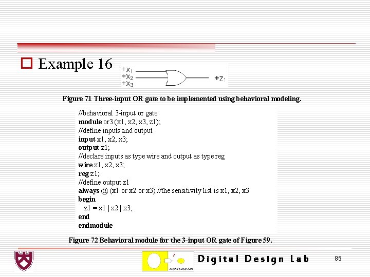 o Example 16 Figure 71 Three-input OR gate to be implemented using behavioral modeling.